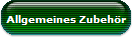 Allgemeines Zubeh�r