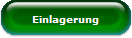 Einlagerung